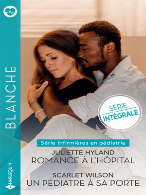 cover image of Romance à l'hôpital--Un pédiatre à sa porte